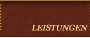 Unsere Leistungen